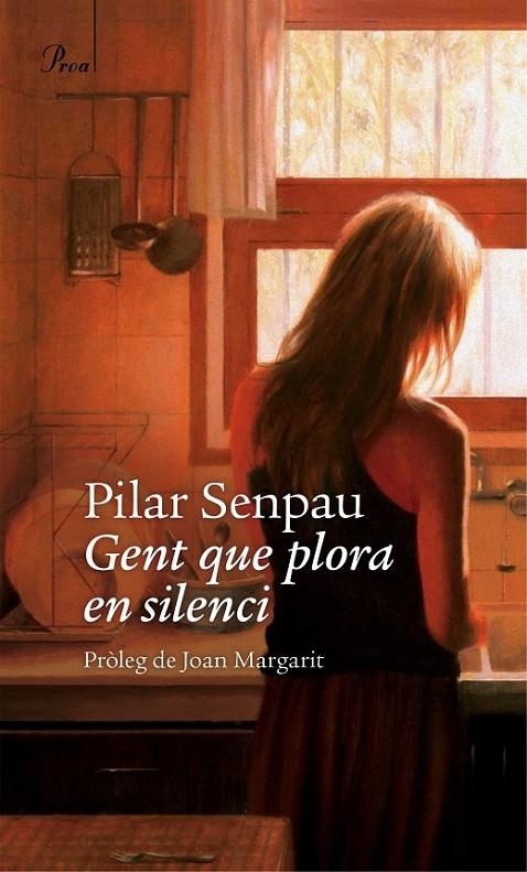 GENT QUE PLORA EN SILENCI | 9788475884790 | PILAR SENPAU