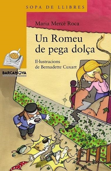 UN ROMEU DE PEGA DOLÇA | 9788448931155 | MARIA MERCE ROCA