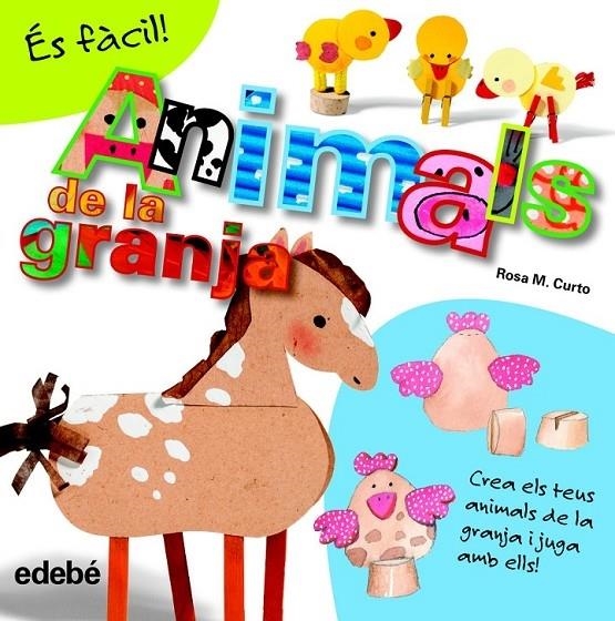 ANIMALS DE LA GRANJA | 9788468311579 | ROSA M. CURTO