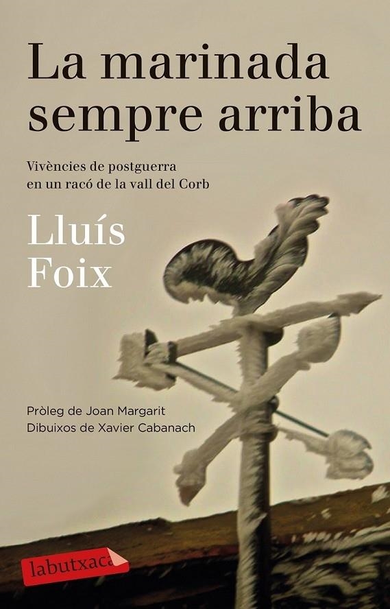 LA MARINADA SEMPRE ARRIBA | 9788499308500 | LLUIS FOIX