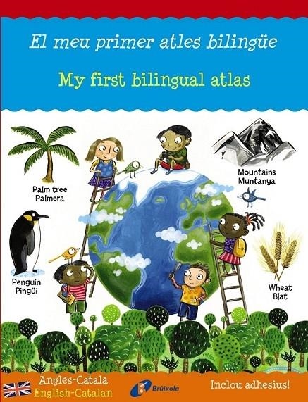 EL MEU PRIMER ATLES BILINGÜE / MY FIRST BILINGUAL ATLAS | 9788499065533