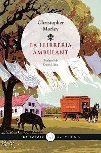 LA LLIBRERIA AMBULANT | 9788483307915 | CHRISTOPHER MORLEY