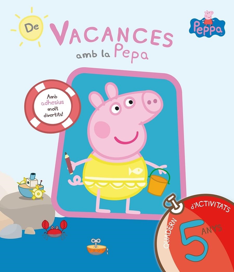 DE VACANCES AMB LA PEPA 5 ANYS | 9788437200712