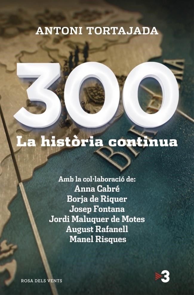 300 LA HISTORIA CONTINUA | 9788415961260 | ANTONI TORTAJADA