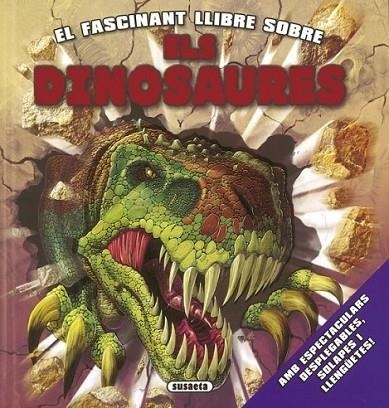 EL FASCINANT LLIBRE SOBRE ELS DINOSAURES | 9788467712438