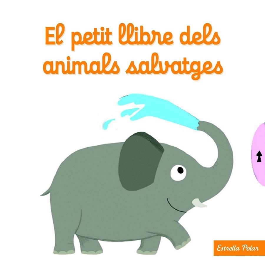 EL PETIT LLIBRE DELS ANIMALS SALVATGES | 9788490574812