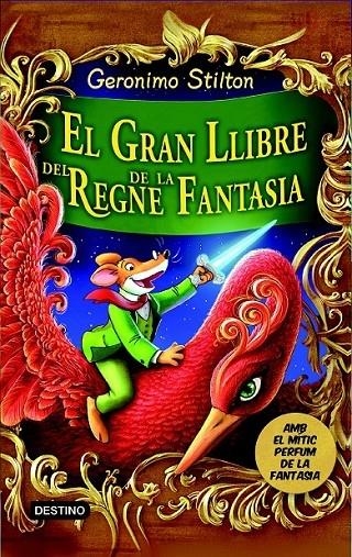 EL GRAN LLIBRE DEL REGNE DE LA FANTASIA | 9788490573730 | GERONIMO STILTON