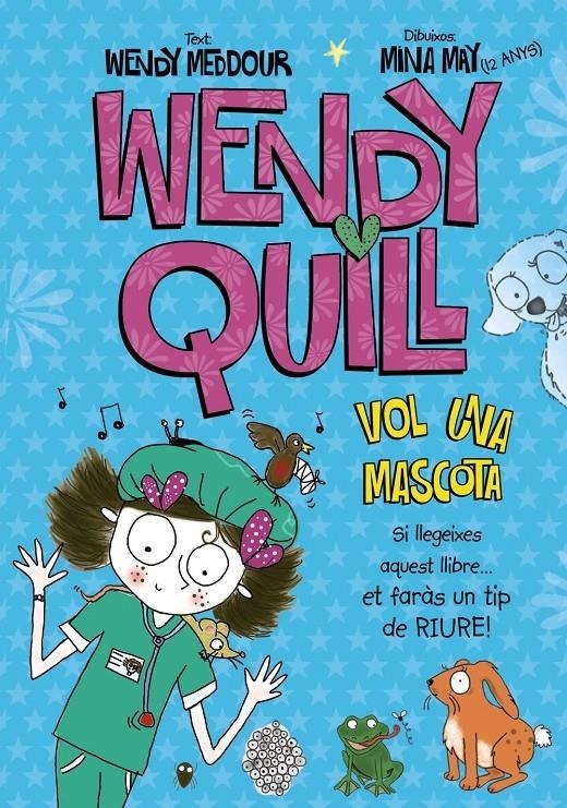 WENDY QUILL VOL UNA MASCOTA | 9788499065687 | WENDY MEDDOUR