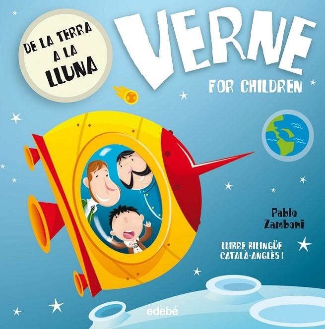 DE LA TERRA A LA LLUNA . VERNE FOR CHILDREN | 9788468312378 | PABLO ZAMBONI