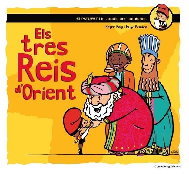 ELS TRES REIS D'ORIENT | 9788490342732 | ROGER ROIG / HUGO PRADES