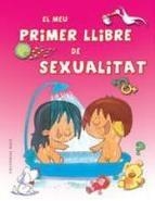 EL MEU PRIMER LLIBRE DE SEXUALITAT | 9788416166152