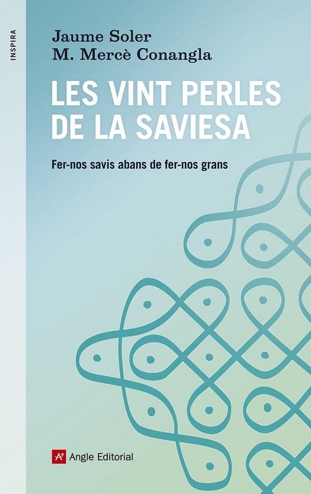 LES VINT PERLES DE LA SAVIESA | 9788416139170 | JAUME SOLER - M.M. CONANGLA