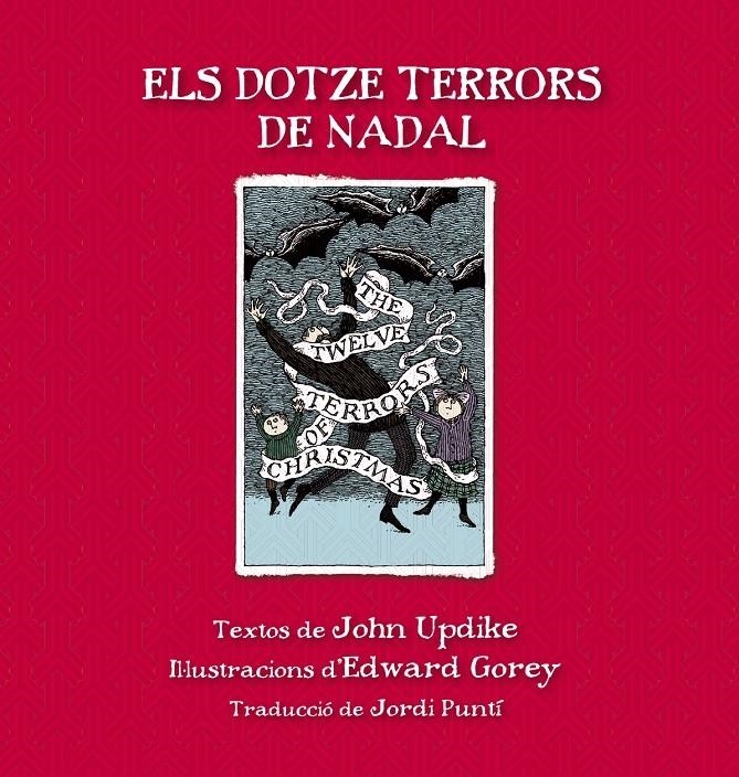 ELS DOTZE TERRORS DE NADAL | 9788415539865 | JOHN UPDIKE