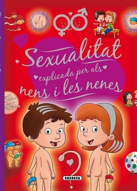 SEXUALITAT EXPLICADA PER ALS NENS I NENES | 9788467734959