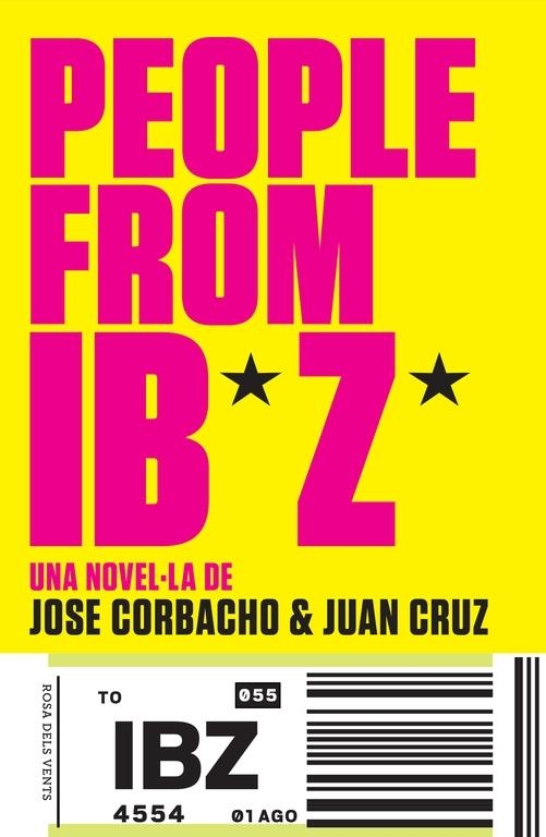 PEOPLE FROM IBIZA | 9788415961574 | JOSE CORBACHO / JUAN CRUZ