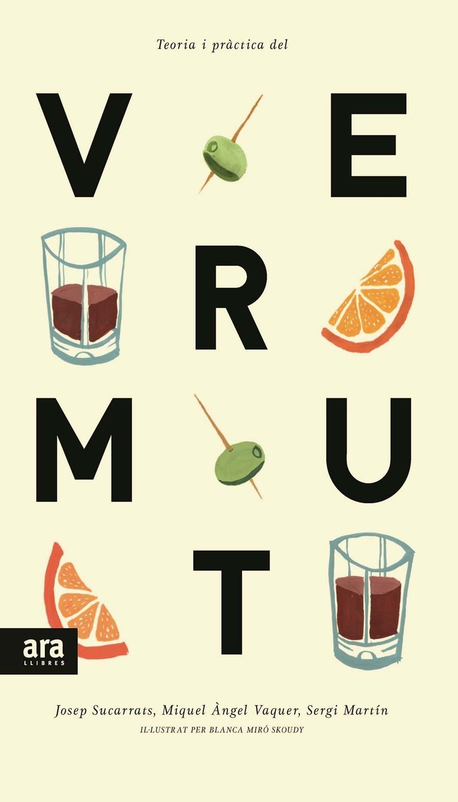 TEORIA I PRACTICA DEL VERMUT | 9788416154241 | J. SUCARRAS - VAQUER - MARTIN