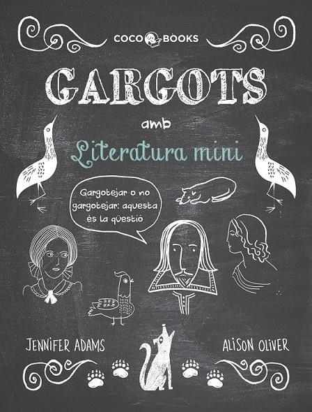 GARGOTS AMB LITERATURA MINI | 9788494316692 | JENNIFER ADAMS I ALISON OLIVER