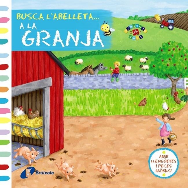 BUSCA L'ABELLETA A LA GRANJA | 9788499065625