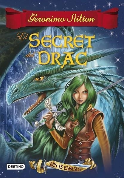 EL SECRET DEL DRAC | 9788490579749 | GERONIMO STILTON