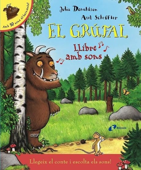 EL GRUFAL | 9788499066103 | JULIA DONALDSON / AXEL SCHEFFLER