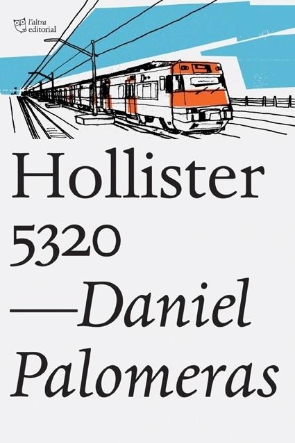 HOLLISTER 5320 | 9788494348167 | DANIEL PALOMERAS