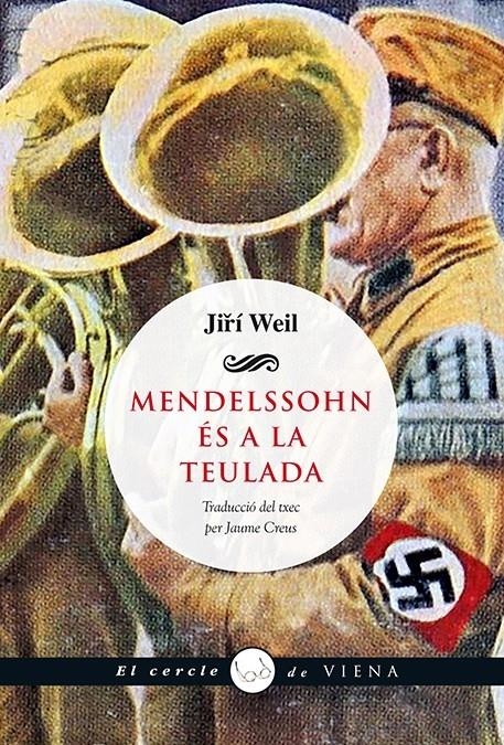 MENDELSSOHN ES A LA TEULADA | 9788483308547 | JIRI WEIL