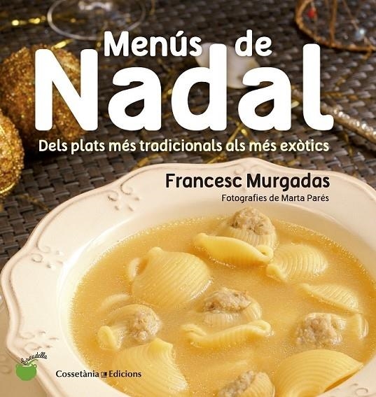 MENUS DE NADAL | 9788490343715 | FRANCESC MURGADAS