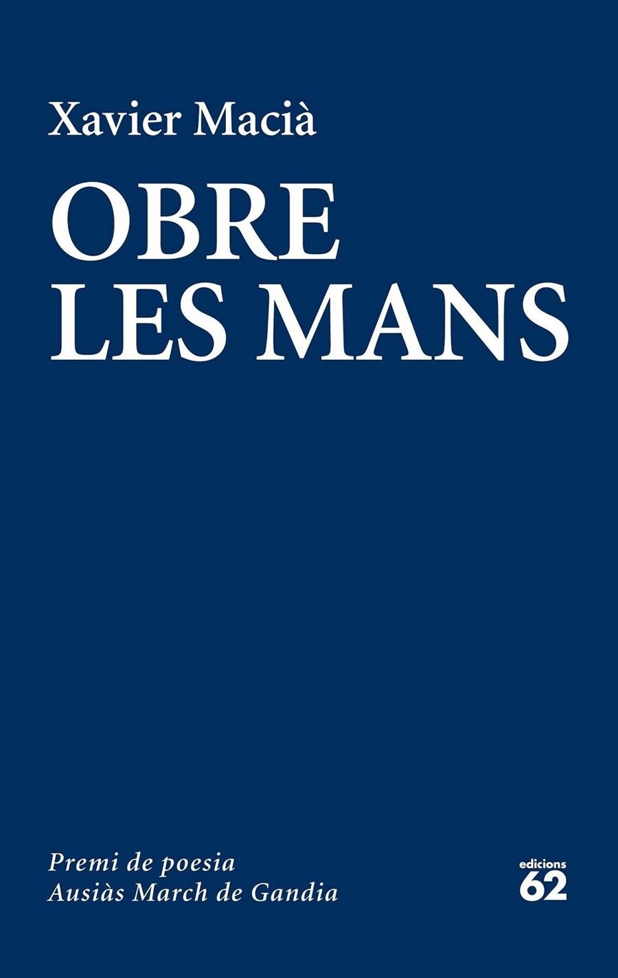 OBRE LES MANS | 9788429774726 | XAVIER MACIA