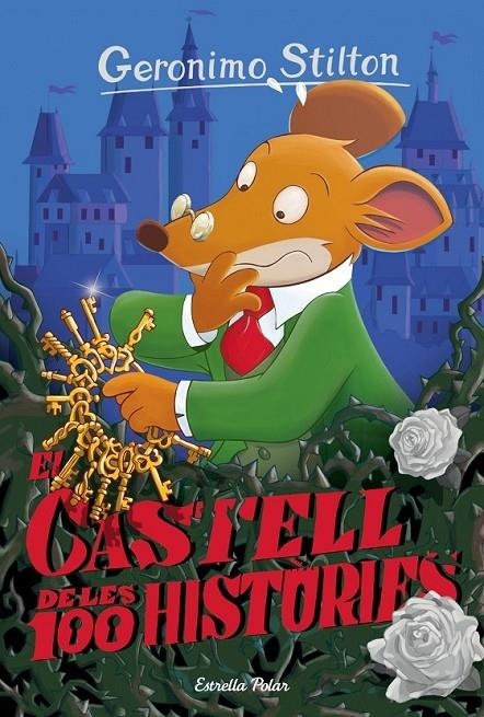 EL CASTELL DE LES 100 HISTORIES | 9788416519972 | GERONIMO STILTON