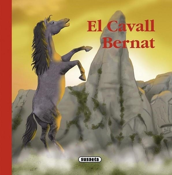 EL CAVALL BERNAT | 9788467725391