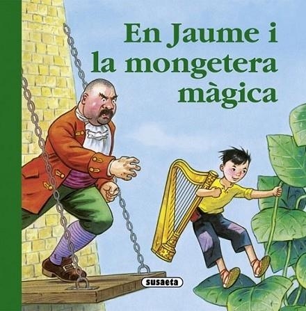 EN JAUME I LA MONGETERA MAGICA | 9788467718980