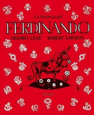 LA HISTORIA DEL FERDINANDO | 9788484649830 | MUNRO LEAF / ROBERT LAWSON