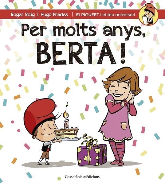 PER MOLTS ANYS, BERTA! | 9788490344552 | ROGER ROIG / HUGO PRADES