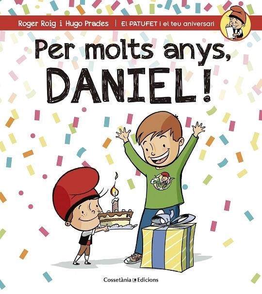 PER MOLTS ANYS, DANIEL! | 9788490344309 | ROGER ROIG / HUGO PRADES