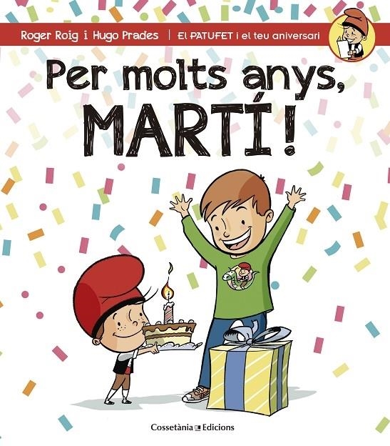 PER MOLTS ANYS, MARTI | 9788490344248 | ROGER ROIG / HUGO PRADES