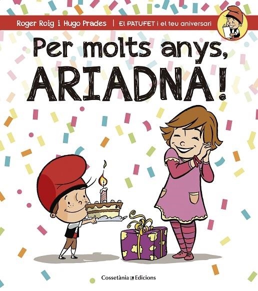 PER MOLTS ANYS, ARIADNA! | 9788490344514 | ROGER ROIG / HUGO PRADES