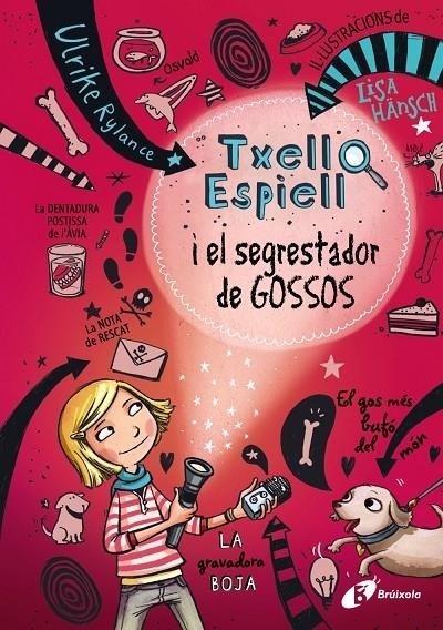 TXELL ESPIELL I EL SEGRESTADOR DE GOSSOS | 9788499066943