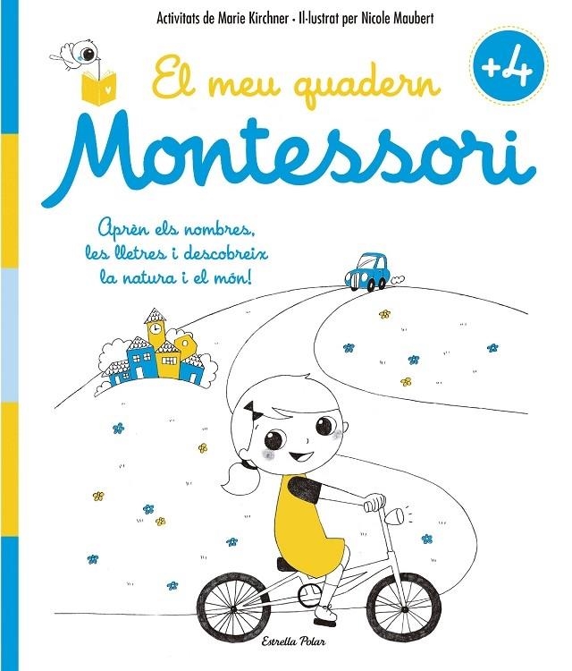 EL MEU QUADERN MONTESSORI +4 | 9788416522200 | MARIE KIRCHNER