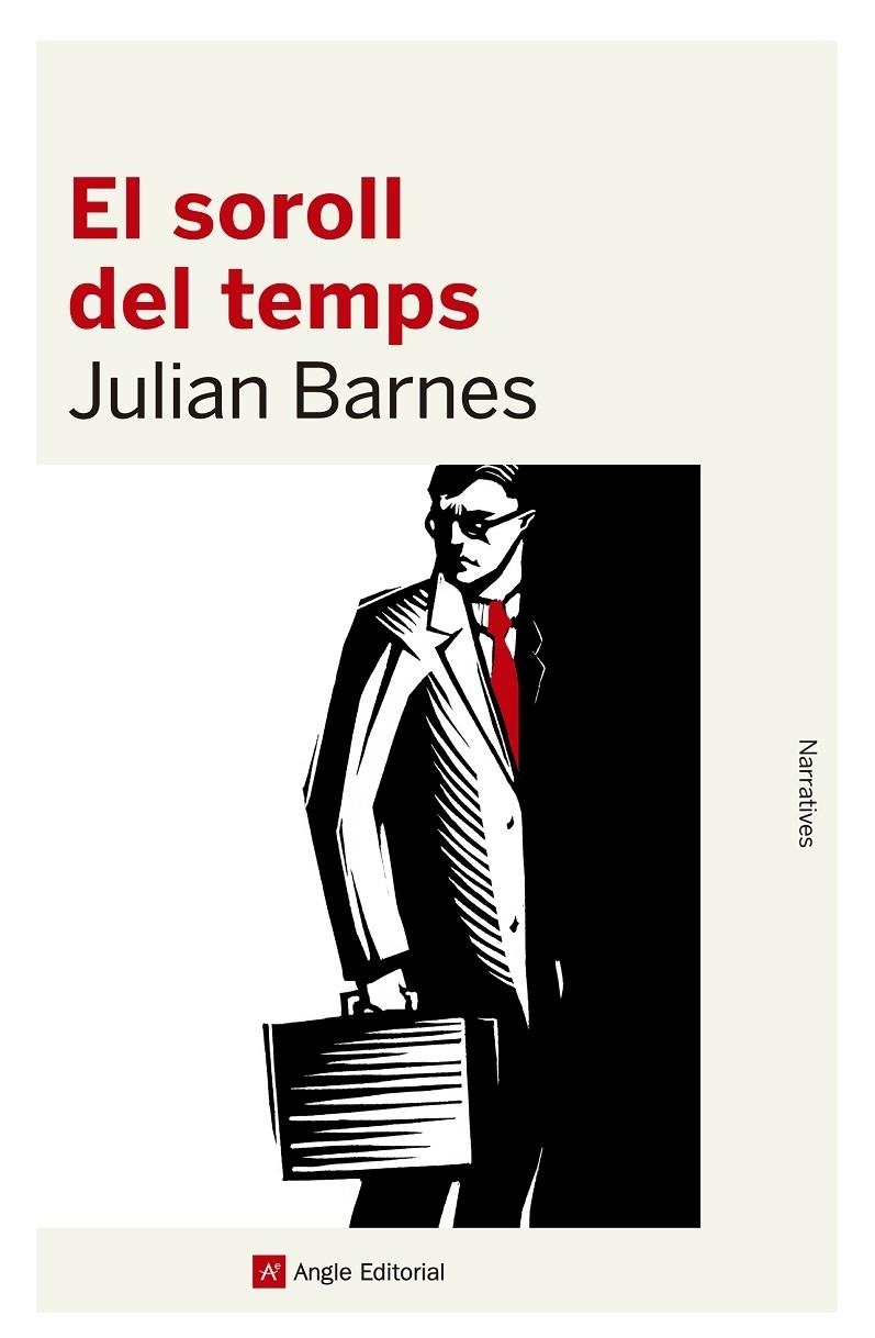 EL SOROLL DEL TEMPS | 9788416139989 | JULIAN BARNER