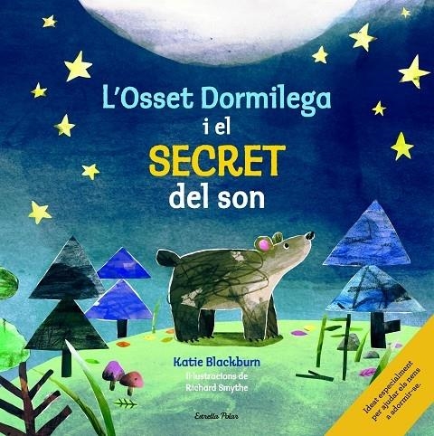 L'OSSET DORMILEGA I EL SECRET DEL SON | 9788416522361 | KATIE BLACKBURN