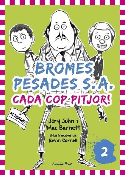 BROMES PESADES S.A CADA COP PITJOR! | 9788416522378 | JORY JOHN / MAC BARNETT