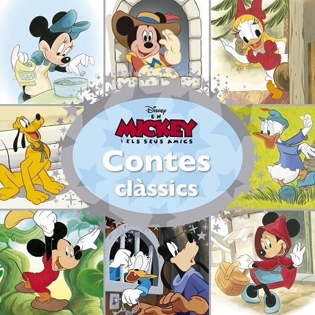 CONTES CLASSICS MICKEY I ELS SEUS AMICS | 9788416519378