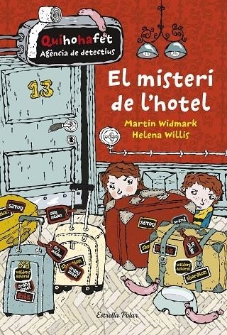 EL MISTERI DE L'HOTEL | 9788416522712 | MARTIN WIDMARK - HELENA WILLIS