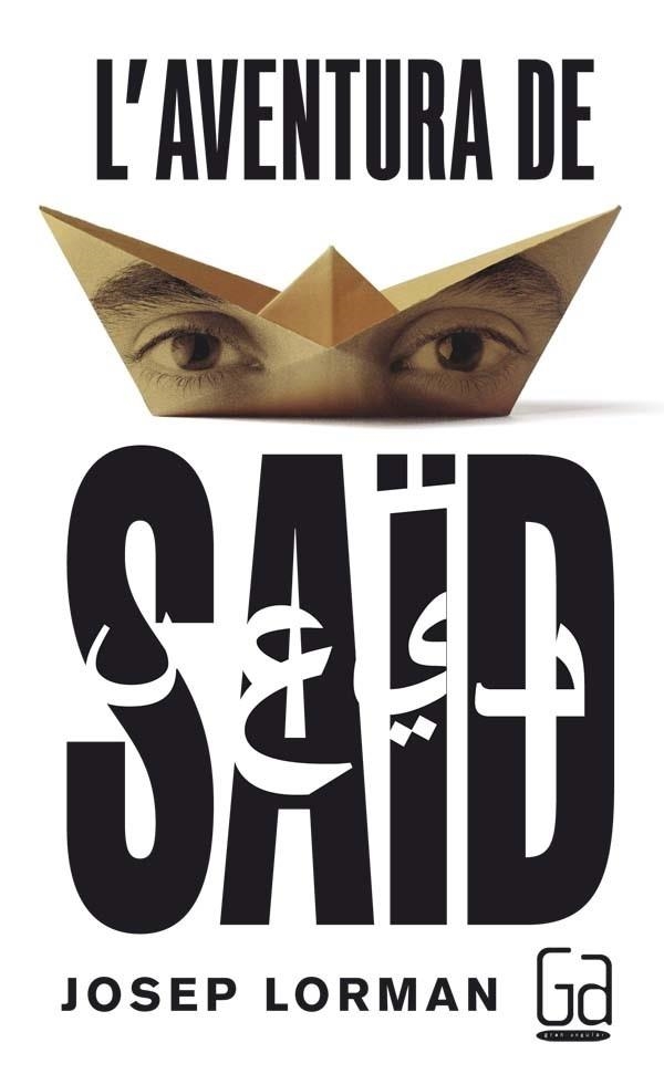 L'AVENTURA DE SAID | 9788466141123 | JOSEP LORMAN