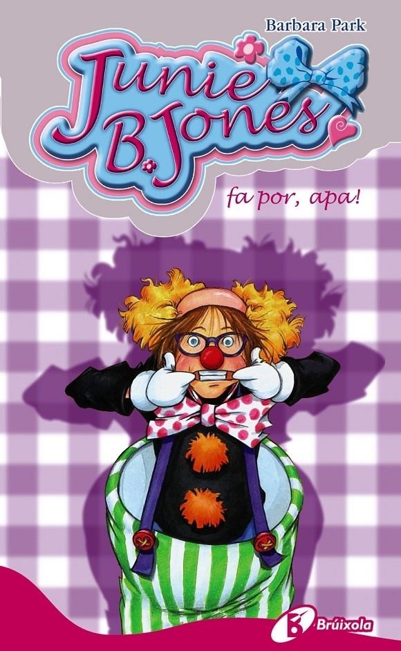 JUNIE B JONES FA POR, APA | 9788499065328