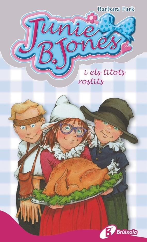 JUNIE B JONES I ELS TITOS ROSTITS | 9788499066608