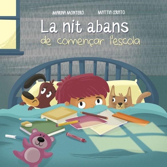 LA NIT ABANS DE COMENÇAR L'ESCOLA | 9788448846657 | MARINA MONTERO