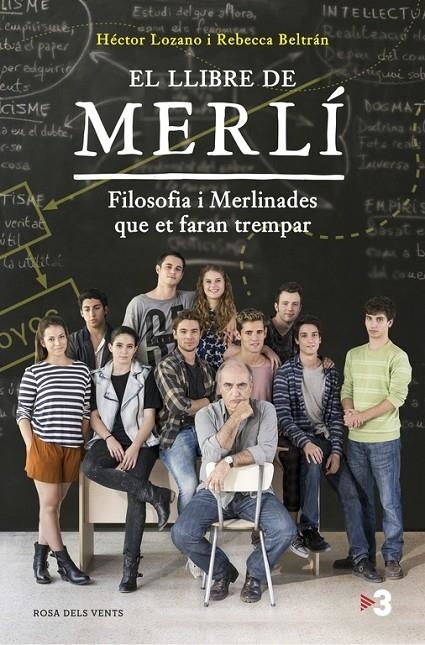 EL LLIBRE DE MERLI FILOSOFIA I MERLINADES QUE ET FARAN TREMP | 9788416430369 | HECTOR LOZANO / REBECCA BELTRAN