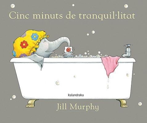 CINC MINUTS DE TRANQUIL·LITAT | 9788484642428 | JILL MURPHY