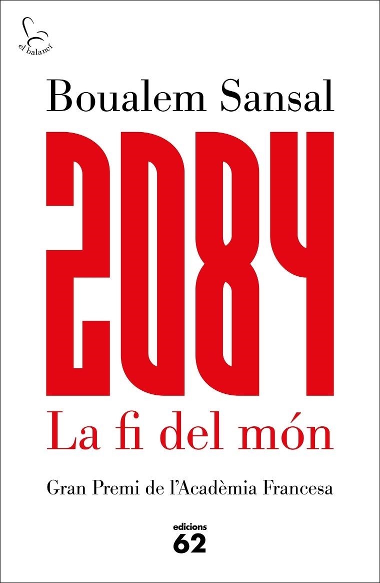 2084 LA FI DEL MON | 9788429775211 | BOUALEM SANSAL